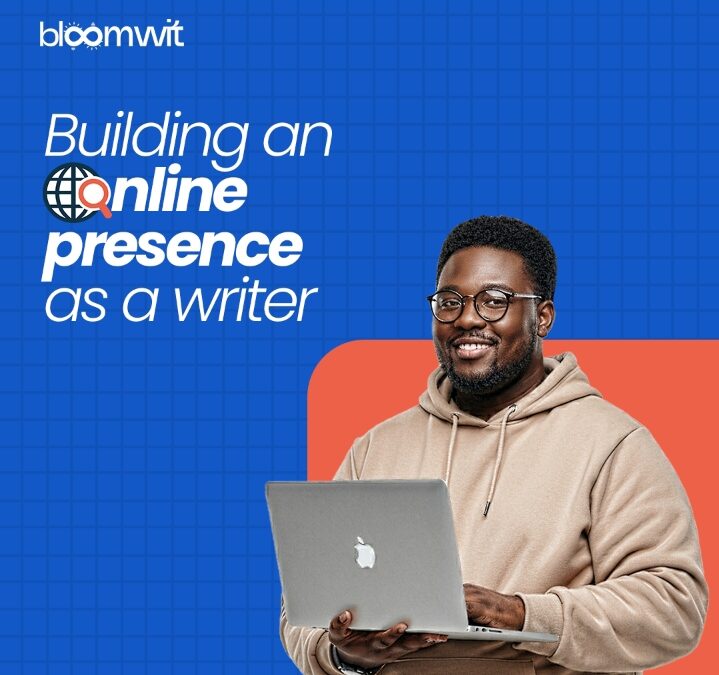 Building an Online Presence as a Writer